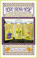 Janine Babich Designs - Hope Grows Here
