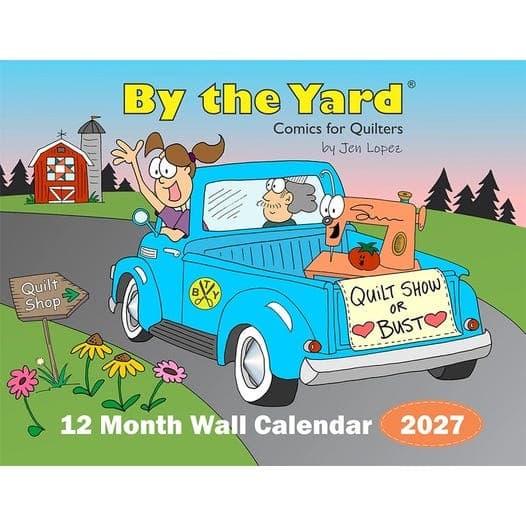 By the Yard 2027 Wall Calendar for Quilters — image 1